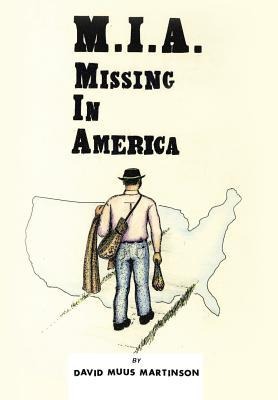 MIA: Missing In America