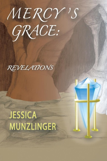 Mercys Grace: Revelations