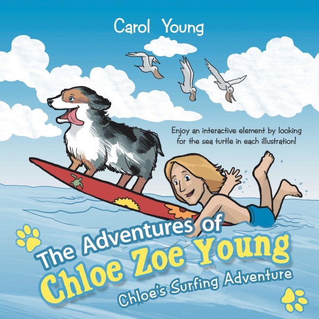The Adventures of Chloe Zoe Young: Chloes Surfing Adventure