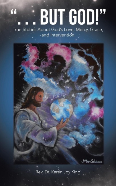 But God!: True Stories about Gods Love, Mercy, Grace, and Intervention