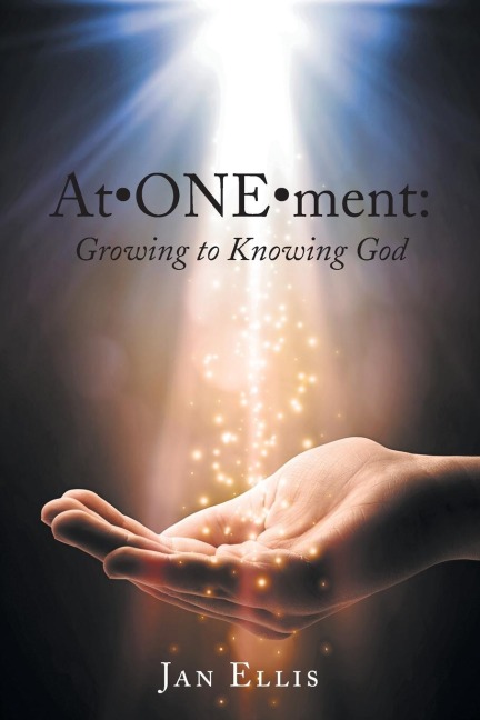 At¿ONE¿ment: Growing to Knowing God