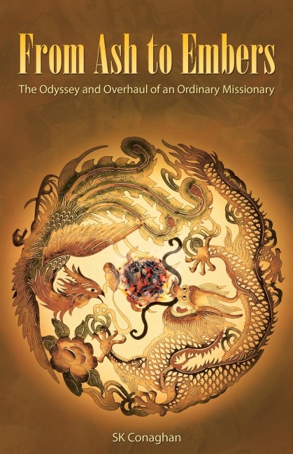 From Ash to Embers: The Odyssey and Overhaul of an Ordinary Missionary