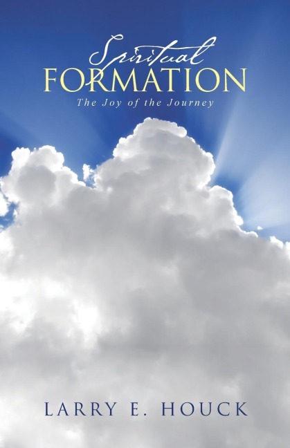 Spiritual Formation: The Joy of the Journey