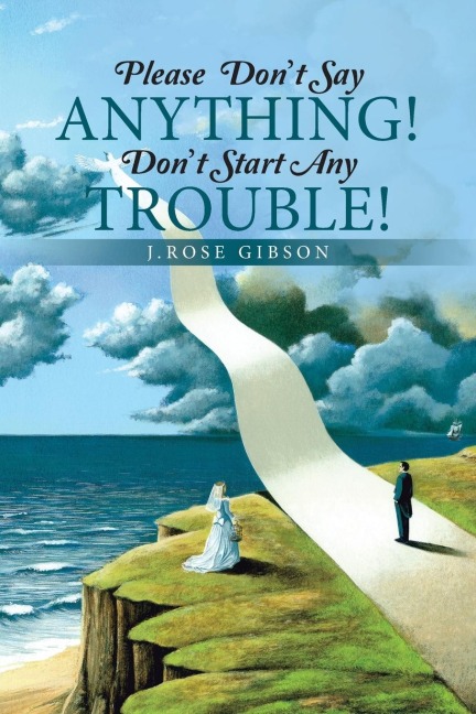 Please Dont Say Anything! Dont Start Any Trouble!