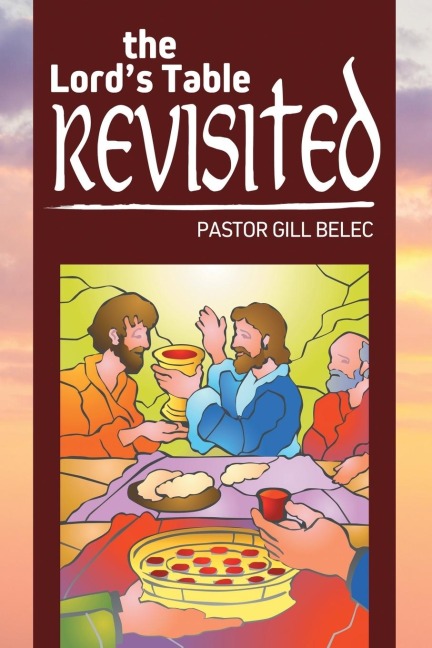 The Lords Table Revisited