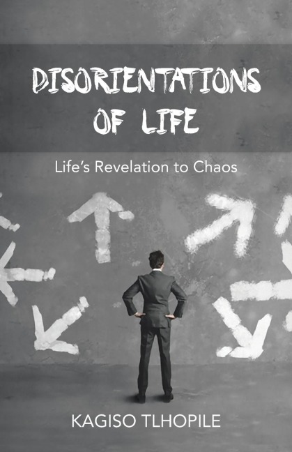 Disorientations of Life: Lifes Revelation to Chaos