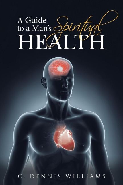 A Guide to a Mans Spiritual Health