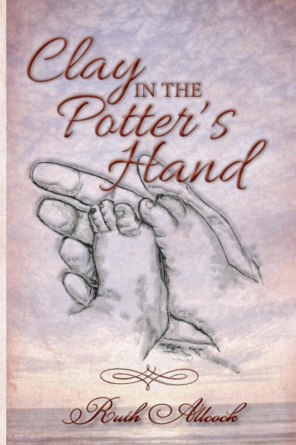 Clay in the Potters Hand