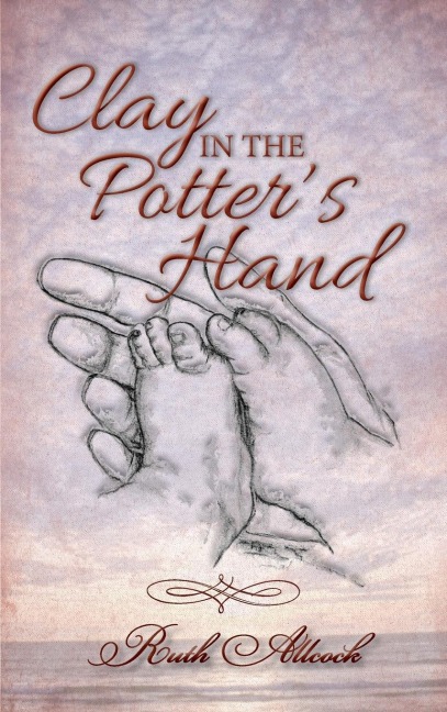 Clay in the Potters Hand
