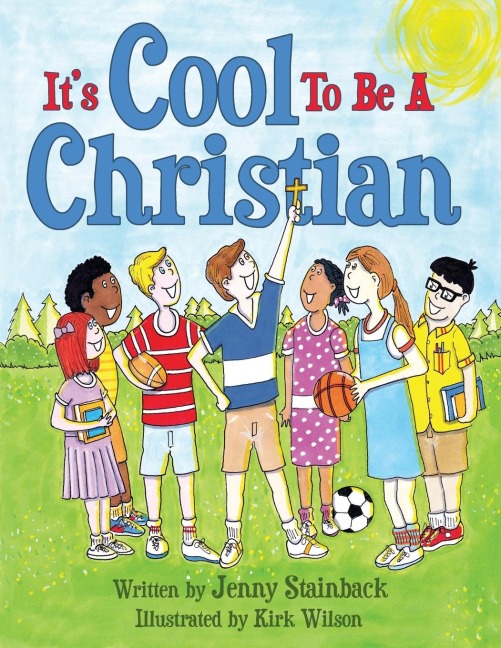 Its Cool To Be A Christian