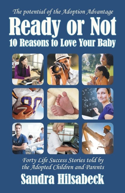 Ready or Not: Ten Reasons to Love Your Baby