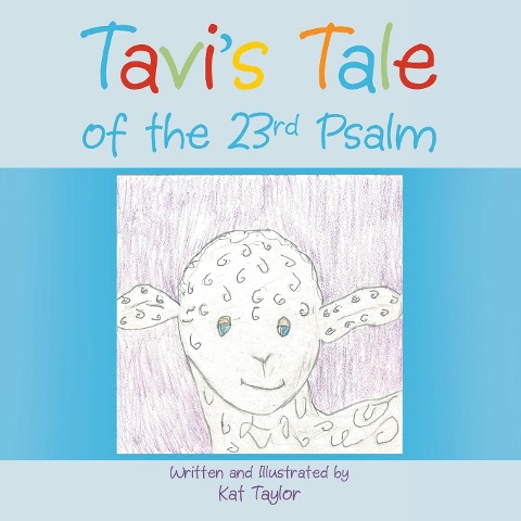 Tavis Tale of the 23rd Psalm