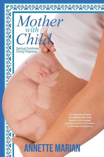 Mother with Child: Spiritual Enrichment During Pregnancy