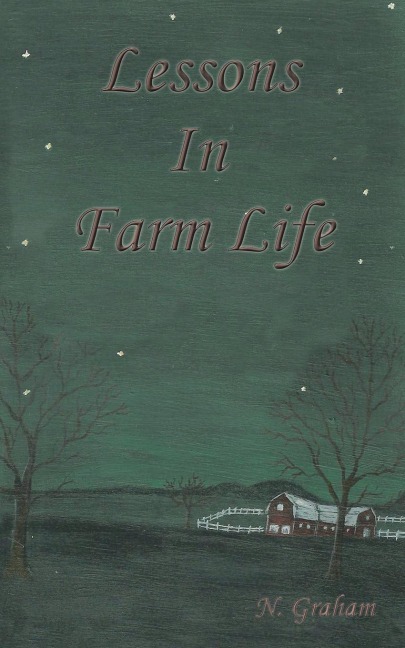 Lessons in Farm Life