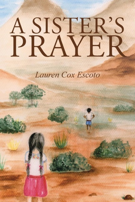 A Sisters Prayer