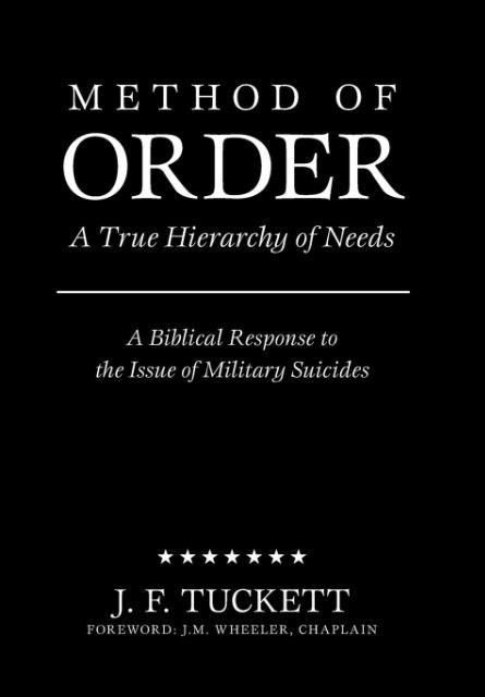 Method of Order: A True Hierarchy of Needs
