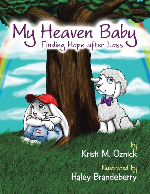 My Heaven Baby: Finding Hope after Loss