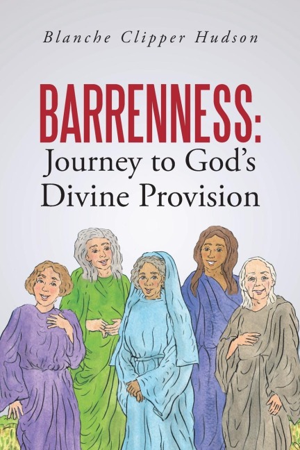 Barrenness: Journey to Gods Divine Provision