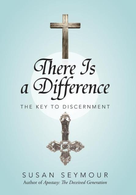 There Is a Difference: The Key to Discernment