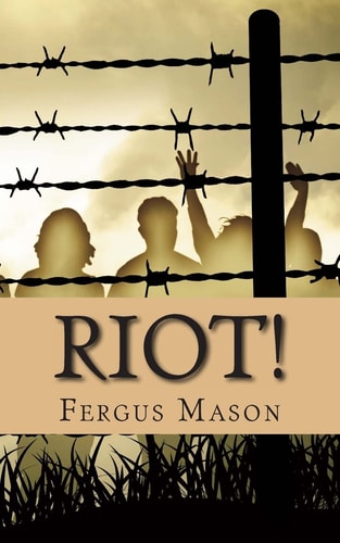 Riot! The Incredibly True Story of How 1,000 Prisoners Took Over Attica Prison