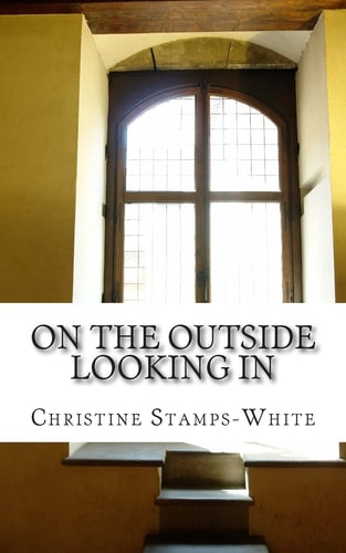 On The Outside Looking In