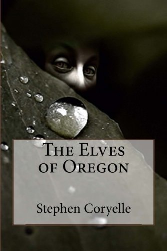 The Elves of Oregon