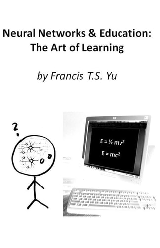 Neural Networks and Education The Art of Learning