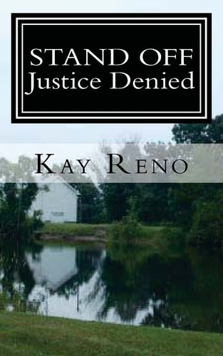 Stand Off Justice Denied