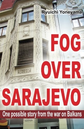 Fog Over Sarajevo