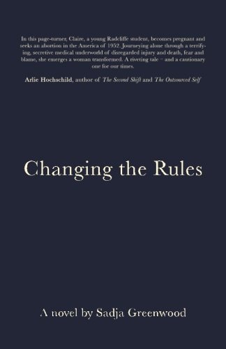 Changing the Rules A Young Woman's Journey to Find Her Calling