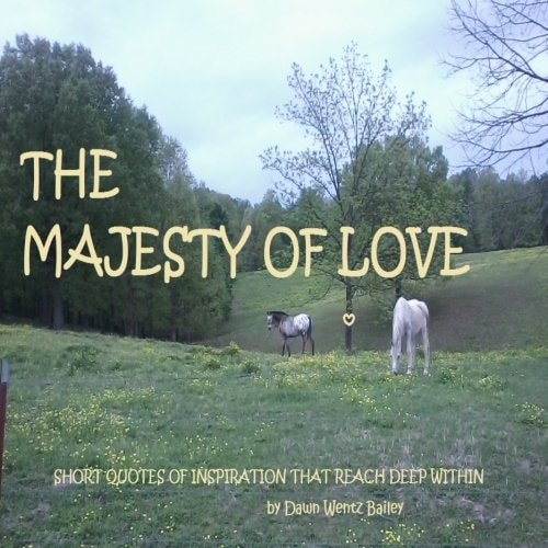 The Majesty Of Love