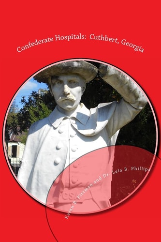 Confederate Hospitals Cuthbert, Georgia