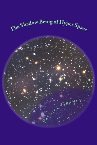 The Shadow Being of Hyper Space
