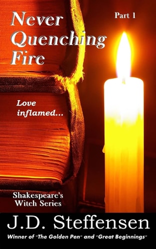 Never Quenching Fire Love Inflamed...