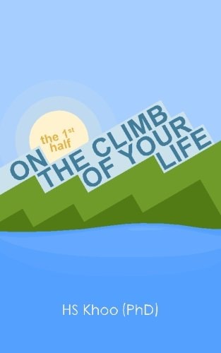On the Climb of Your Life The 1st Half