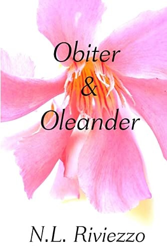 Obiter and Oleander