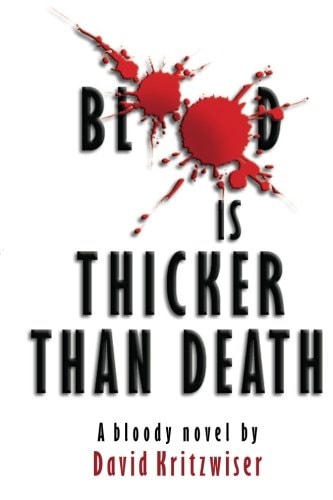 Blood Is Thicker Than Death
