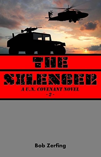 The Silencer A U. N. Covenant Novel