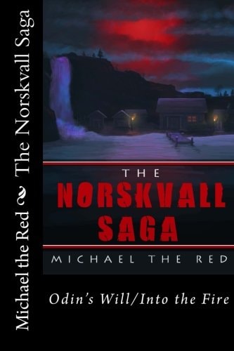 The Norskvall Saga