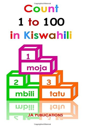 Count 1 to 100 in Kiwsahili