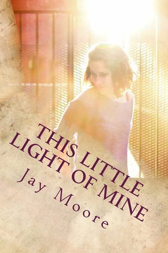 This Little Light of Mine A Journey Into Missional Living