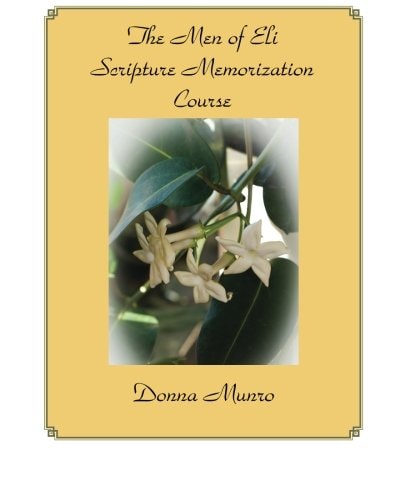 The Men of Eli Scripture Memorization Course