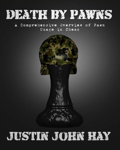 Death by Pawns A Comprehensive Overview of Pawn Usage in Chess