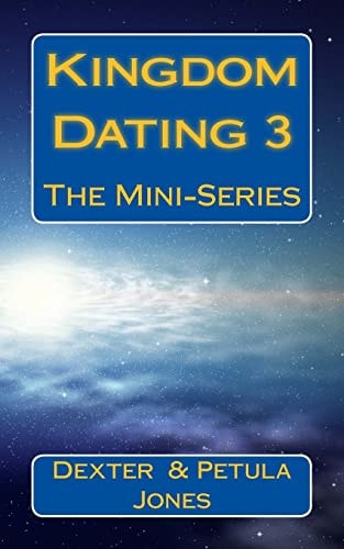Kingdom Dating 3 The Mini-Series