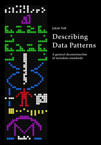 Describing Data Patterns A General Deconstruction of Metadata Standards