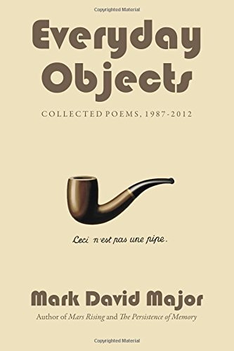 Everyday Objects Collected Poems, 1987-2012
