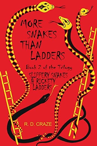More Snakes Than Ladders Slippery Snakes and Rickety Ladders