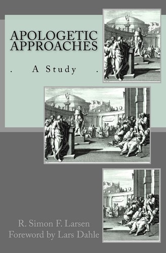 Apologetic Approaches A Study