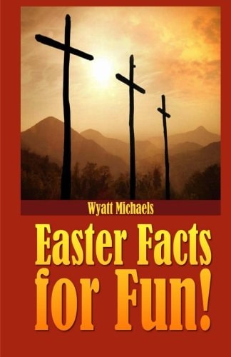 Easter Facts for Fun!