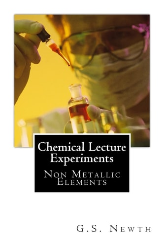Chemical Lecture Experiments Non Metallic Elements
